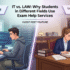 IT vs. Law: Why Students in Different Fields Use Exam Help Services