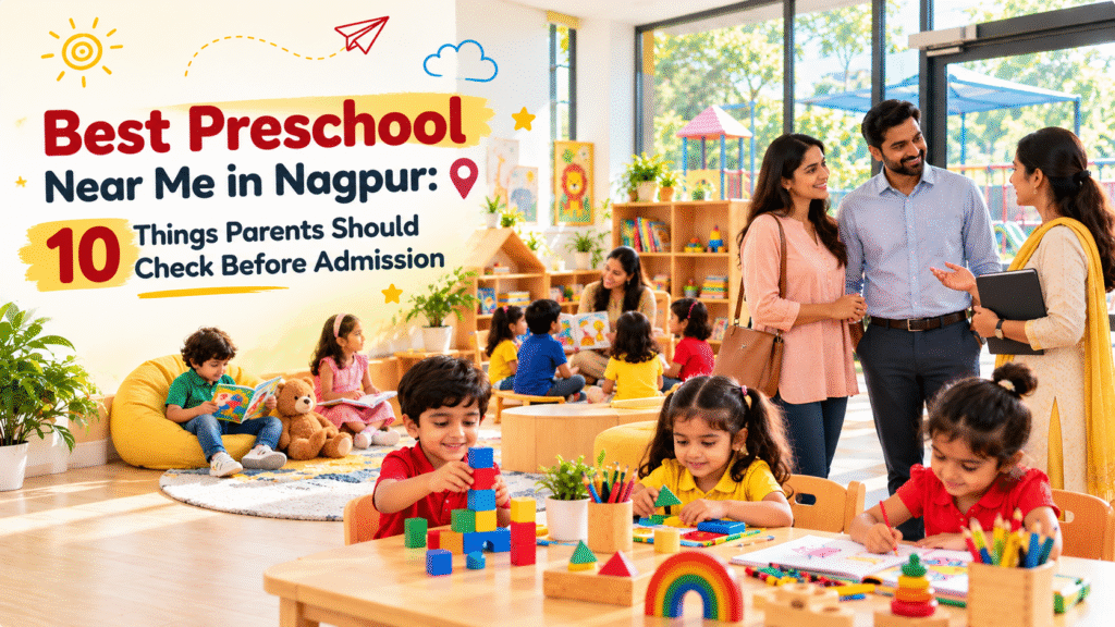 Parents visiting a modern preschool while comparing the best preschool near me in Nagpur